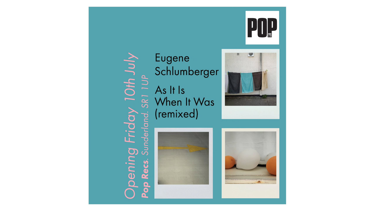 Eugene Schlumberger As It Is When It Was (remixed)